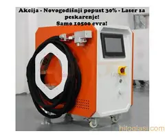 NOVOGODISNJA  AKCIJA - popust 30%  od 15.12 do 15.01 2025.- Laser za peskarenje!